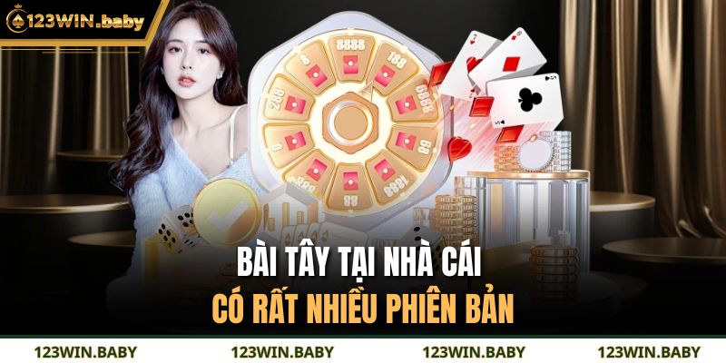 Bí Quyết Chinh Phục Bài Tây 123WIN – Thắng Lớn Mỗi Ván Đấu 4 Bài tây tại nhà cái có rất nhiều phiên bản