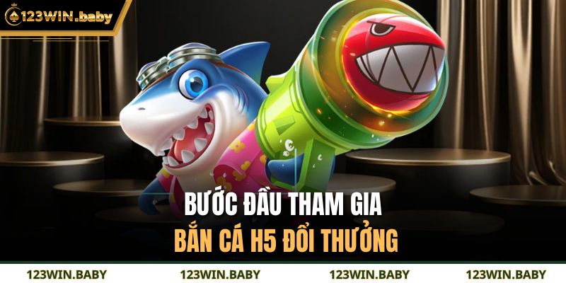 Bắn Cá H5 Đổi Thưởng - Hành Trình Săn Boss Sống Động 2 Bước đầu tham gia bắn cá H5 đổi thưởng